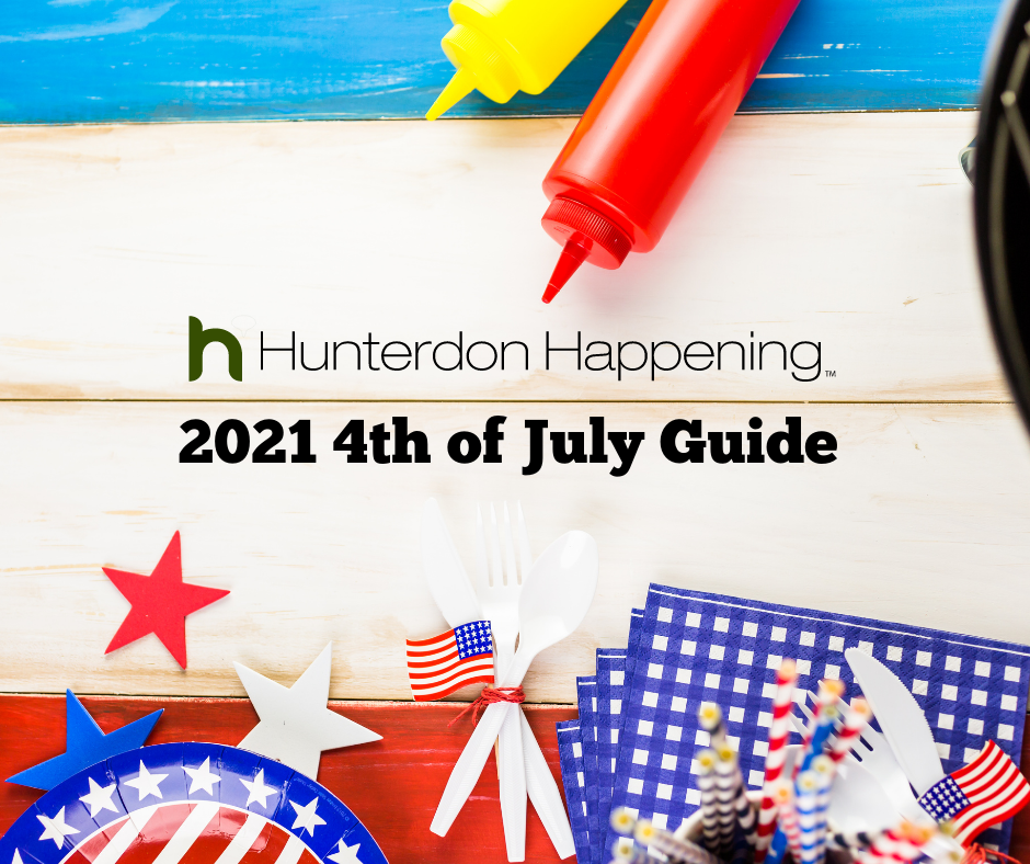 Hunterdon Happening 2021 4th of July Guide